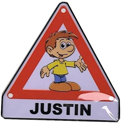 Achtung-Schild aus Blech ""Justin""
