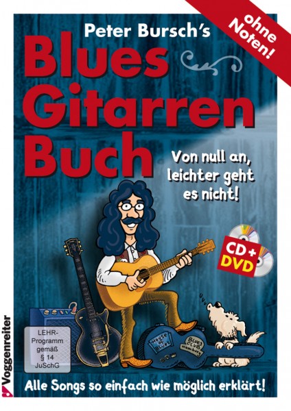 Peter Bursch's Blues-Gitarrenbuch. Von null an, leichter geht es nicht! (mit CD+DVD)