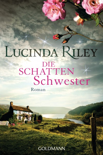 Die Schattenschwester: Roman (Die sieben Schwestern, Band 3)
