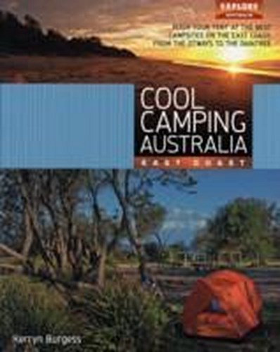 Cool Camping Australia: East Coast