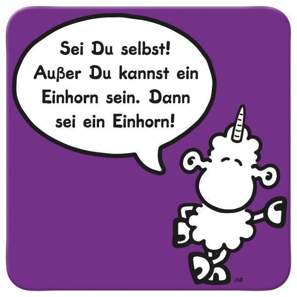 Sheepworld 45460 - Untersetzer D10 - ""Sei Ein Einhorn!"" - Kork, 9,5 x 9,5 cm