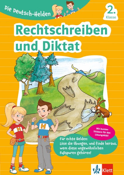 Klett Lernhilfe: Die Deutsch-Helden Diktat und Rechtschreibung 2. Klasse: Grundschule (mit Stickern)
