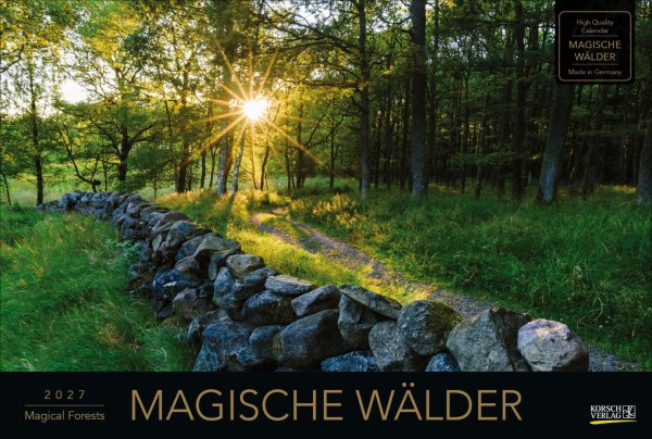 Magische Wälder 2027: Großer Foto-Wandkalender mit Bildern aus bunten Wäldern. Edler schwarzer Hintergrund. PhotoArt Panorama Querformat: 58x39 cm.